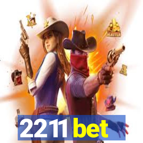 2211 bet